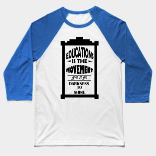 educations Baseball T-Shirt